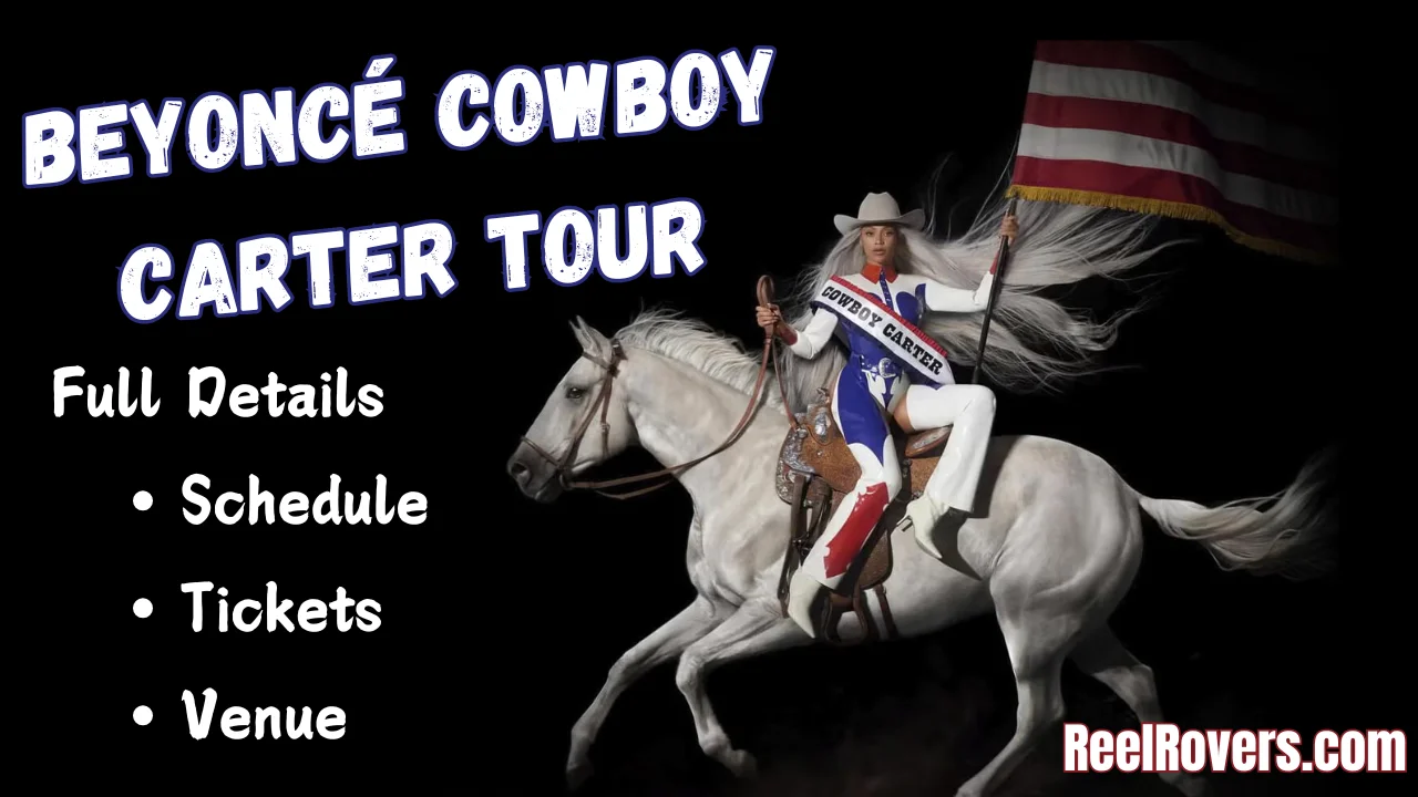 Beyoncé Cowboy Carter Tour – All You Need to Know